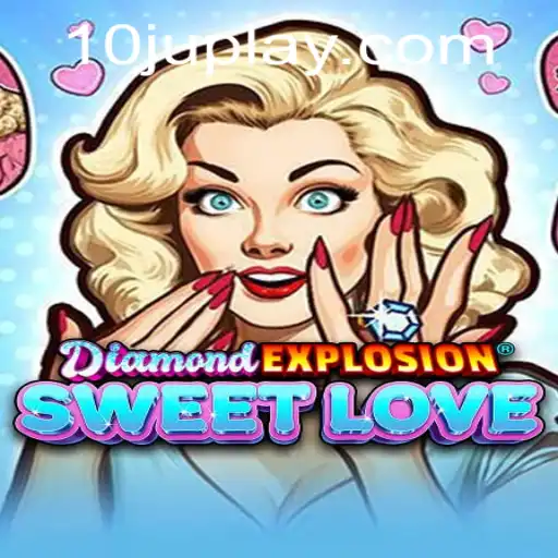 Descubra o Encanto de DiamondExplosionSweetLove: Regras e Estratégias
